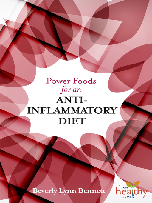 Title details for Power Foods for an Anti-Inflammatory Diet by Beverly Lynn Bennett - Wait list